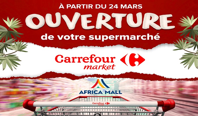 إفتتاح مغازة جديدة''كارفور ماركت'' في المركّب التّجاري''أفريكا مول'' أريانة