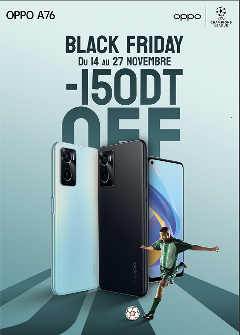 OPPO تقدّم سعرا استثنائيّا لهاتفها الذكيّ A76 بمناسبة فترة التّخفيضات Black Friday