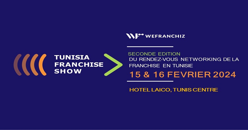 صالون الامتياز "Tunisia Franchise Show" يعود في نسخته الثانية بأفق وتحديات أكبر