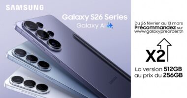 الإطلاق الرسمي لسلسلة  Galaxy S26 في تونس احصل على Galaxy S26 بسعة مضاعفة خلال فترة الطلب المسبق